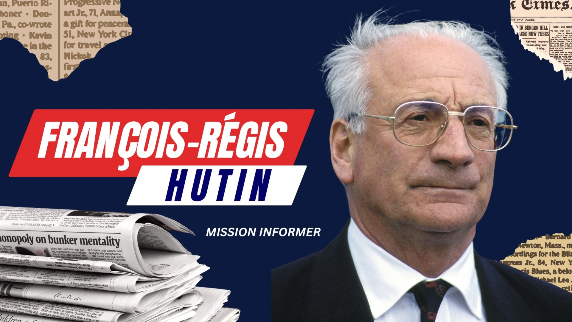 François-Régis Hutin, Mission informer