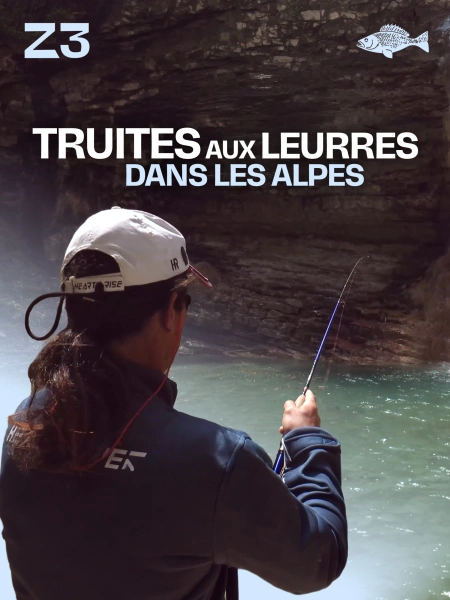 Truites aux leurres dans les Alpes de Haute Provence