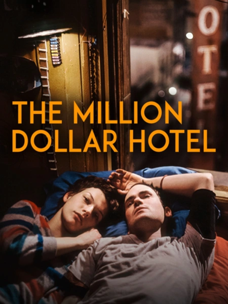 The Million Dollar Hotel