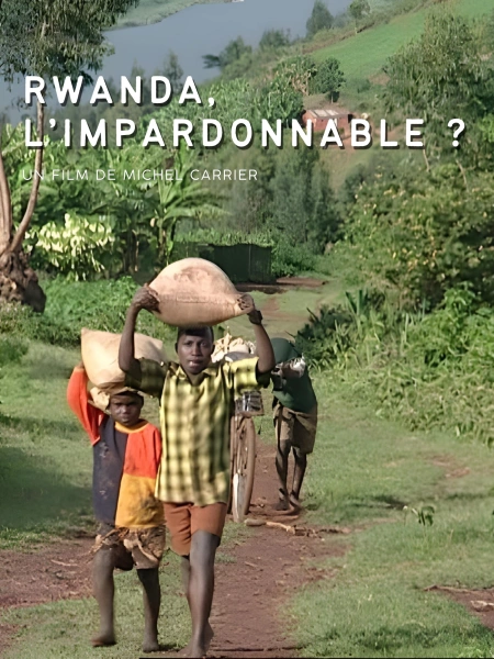 Rwanda, l'impardonnable ?