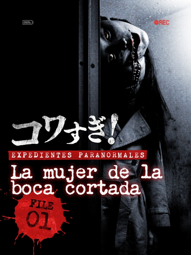 Expedientes Paranormales - #1 La Mujer de la Boca Cortada