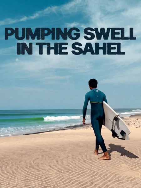 Pumping Swell in the Sahel