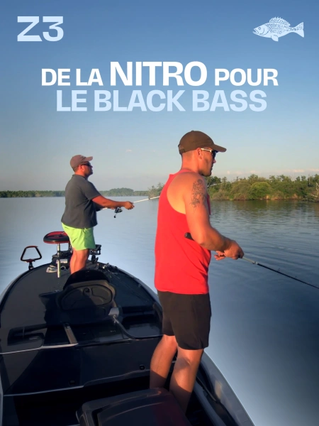 De la Nitro pour le Black Bass