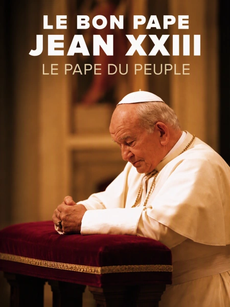 Le Bon Pape Jean XXIII