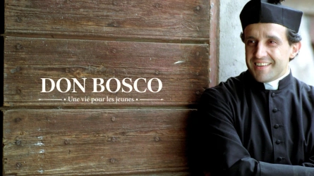 Don Bosco, une vie pour les jeunes