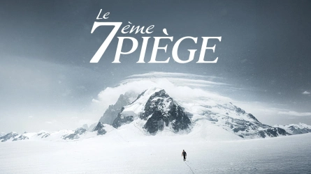 Le 7ème piège