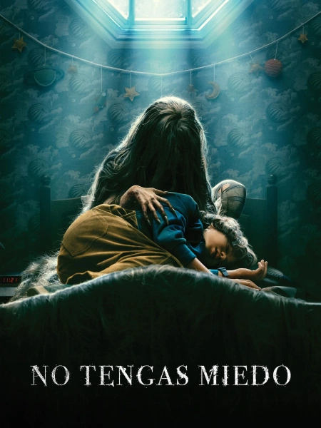 No Tengas Miedo