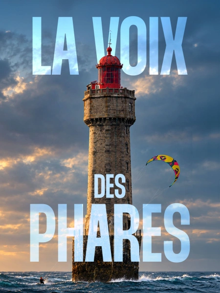 La voix des phares