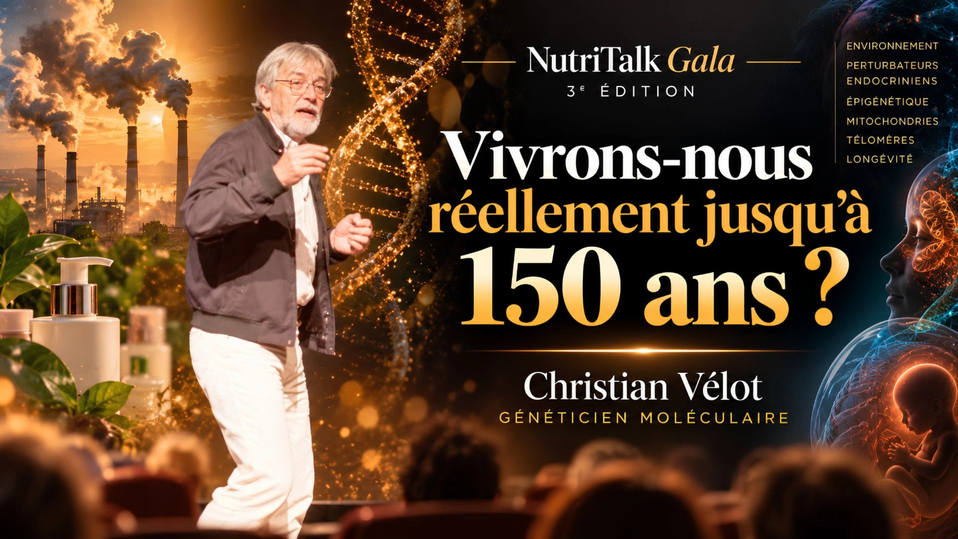 Christian Vélot: Longévité, perturbateurs endocriniens