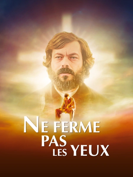 Ne ferme pas les yeux