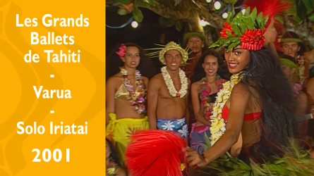 Les Grands Ballets de Tahiti - Varua - Solo Iriatai