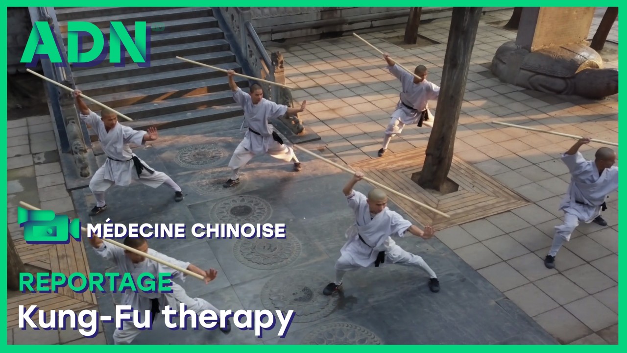 Médecine chinoise : Kung-Fu therapy