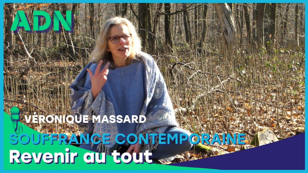 Souffrance contemporaine - Revenir au Tout