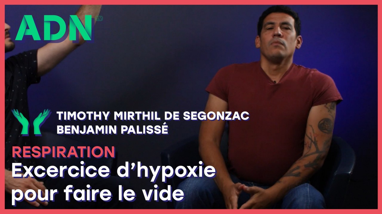 Respiration : Exercice d'hypoxie pour faire le vide