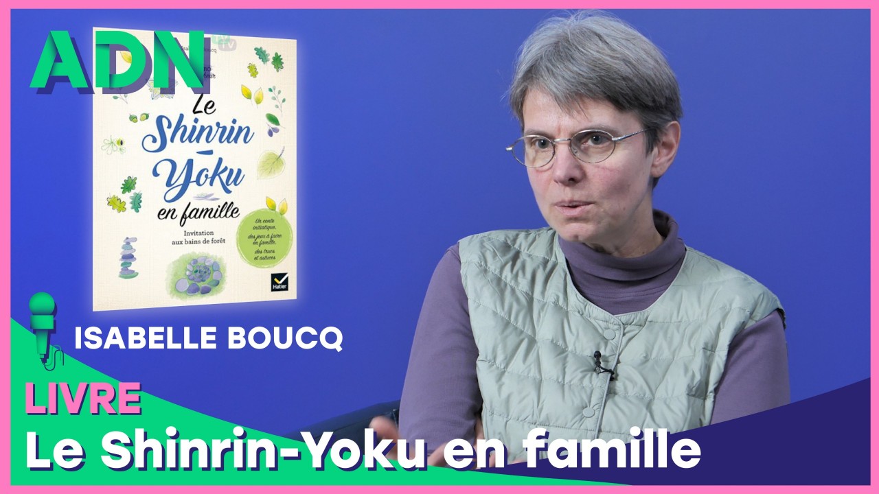 Livre : Le Shinrin-Yoku en famille
