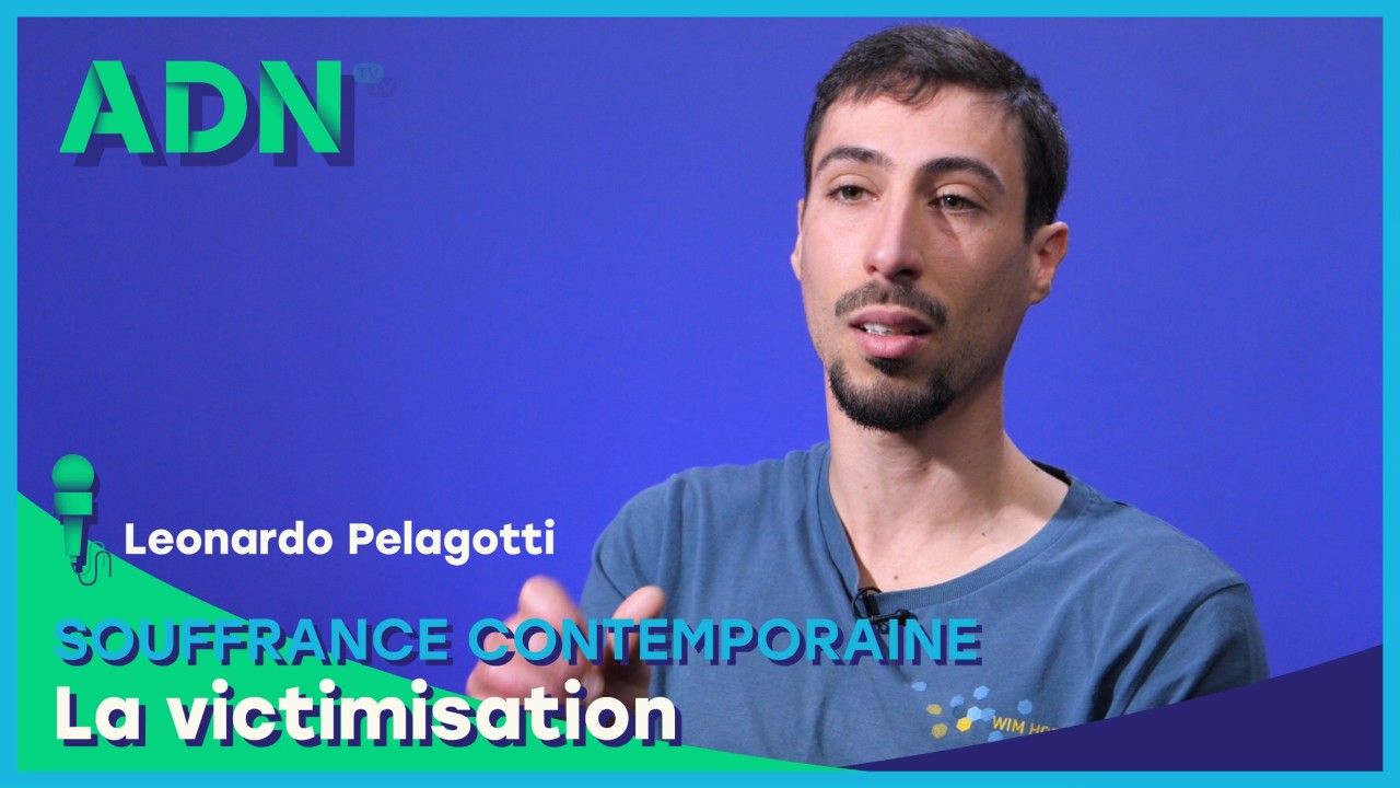 Souffrance contemporaine : La victimisation