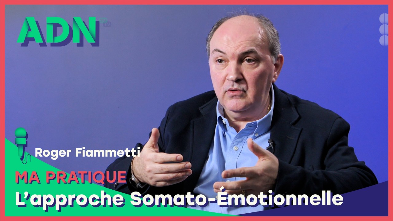 Ma pratique : L’approche Somato-Émotionnelle
