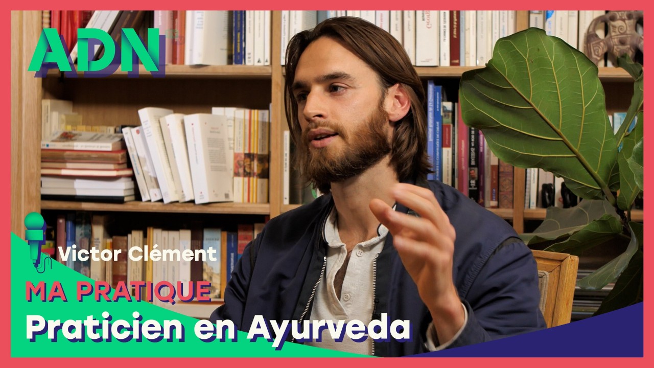 Ma pratique : Praticien en Ayurveda