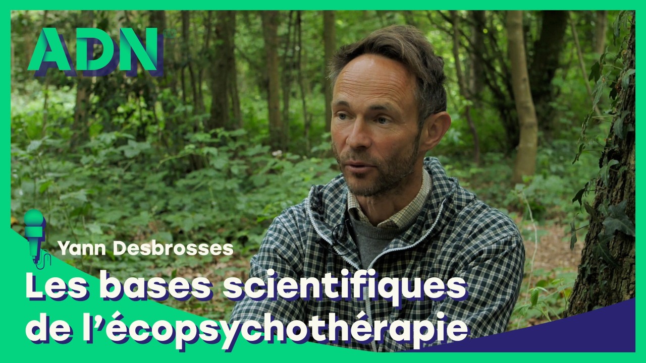 Les bases scientifiques de l’écopsychothérapie