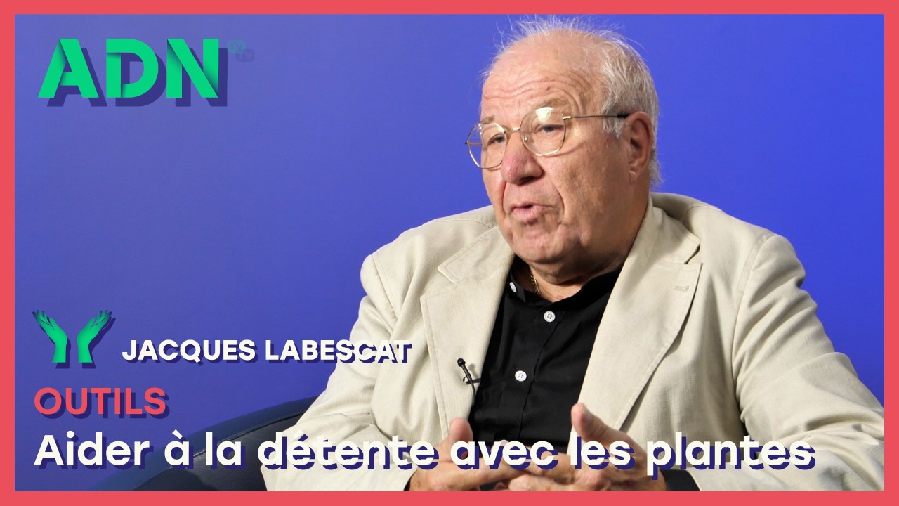 Outils : Aider à la détente avec les plantes