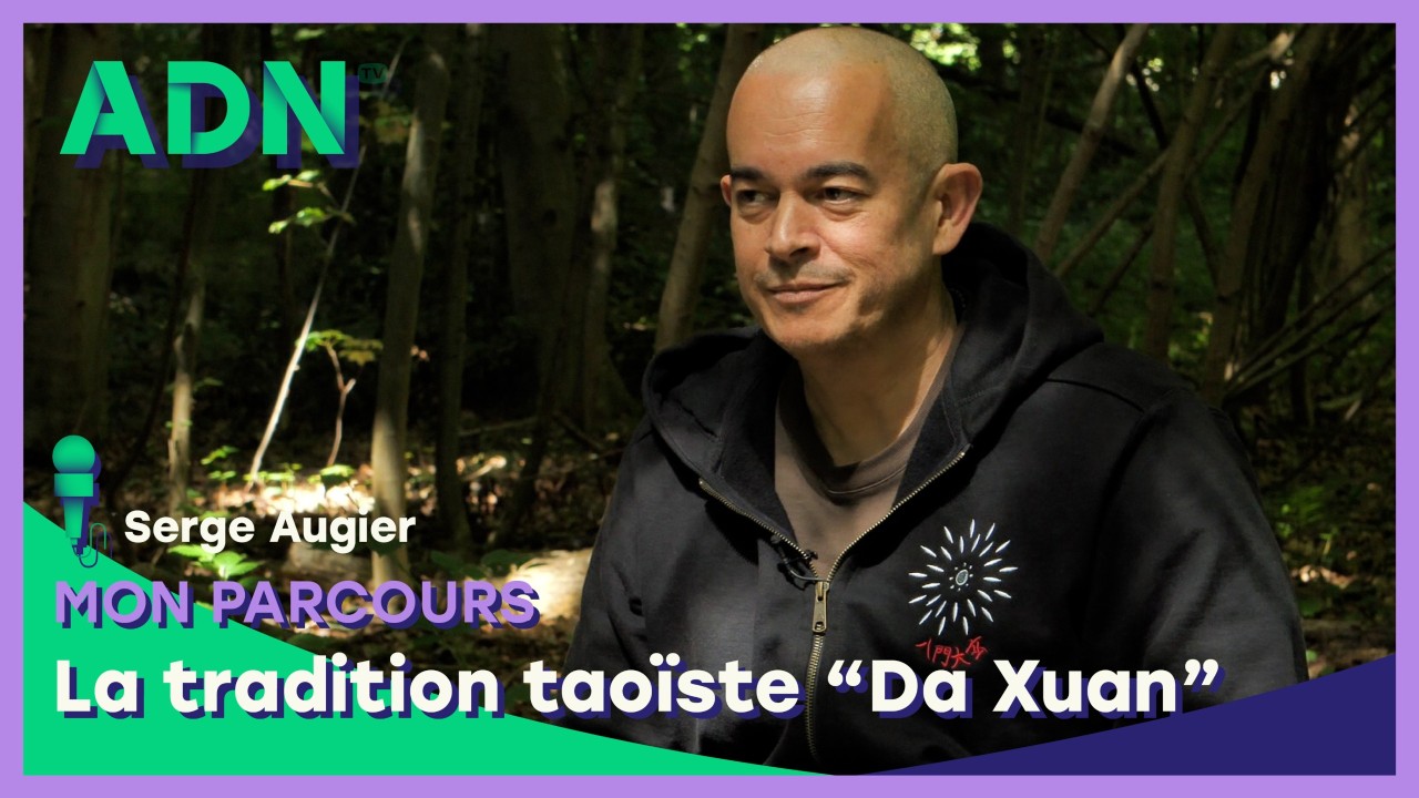 Mon parcours : La tradition taoïste “Da Xuan”