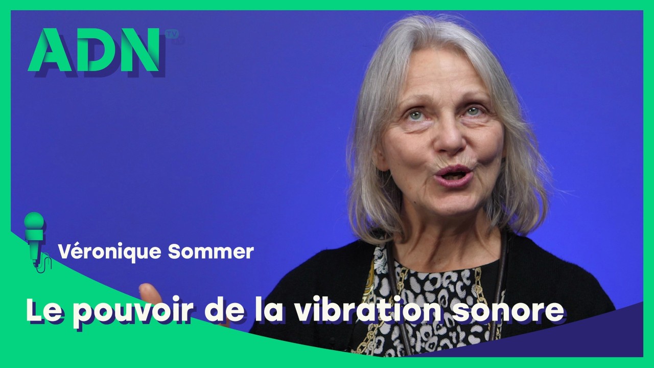 Le pouvoir de la vibration sonore