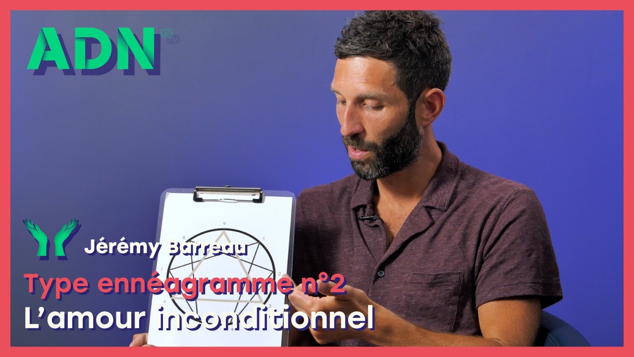 Type ennéagramme n°2 : L’amour inconditionnel