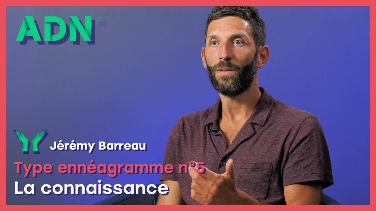 Type ennéagramme n°5 : La connaissance