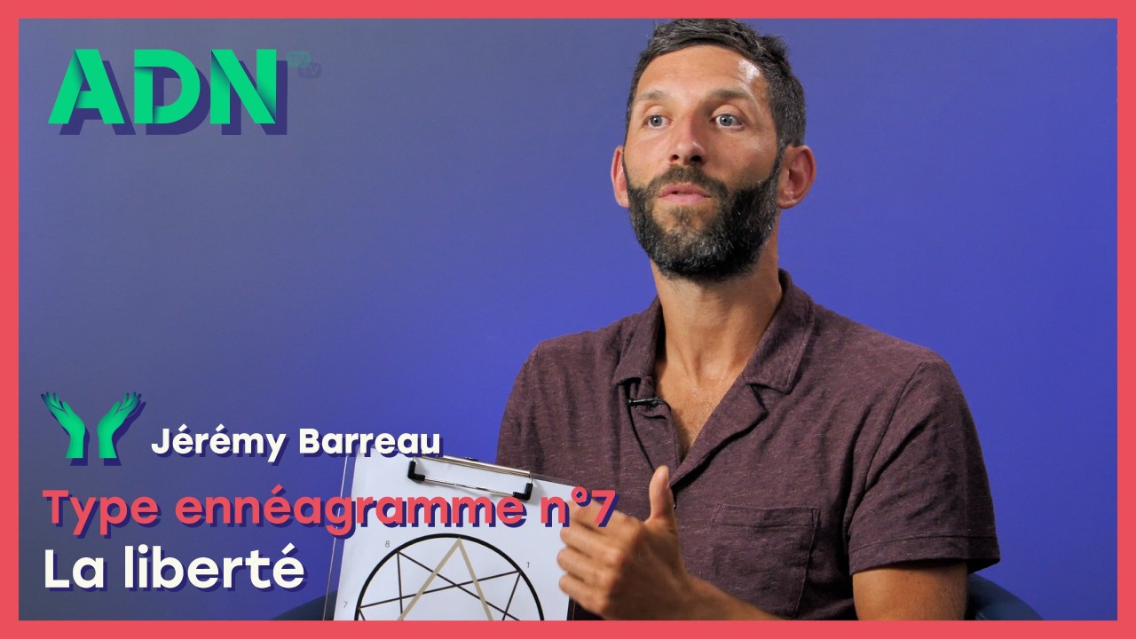 Type ennéagramme n°7 : La liberté