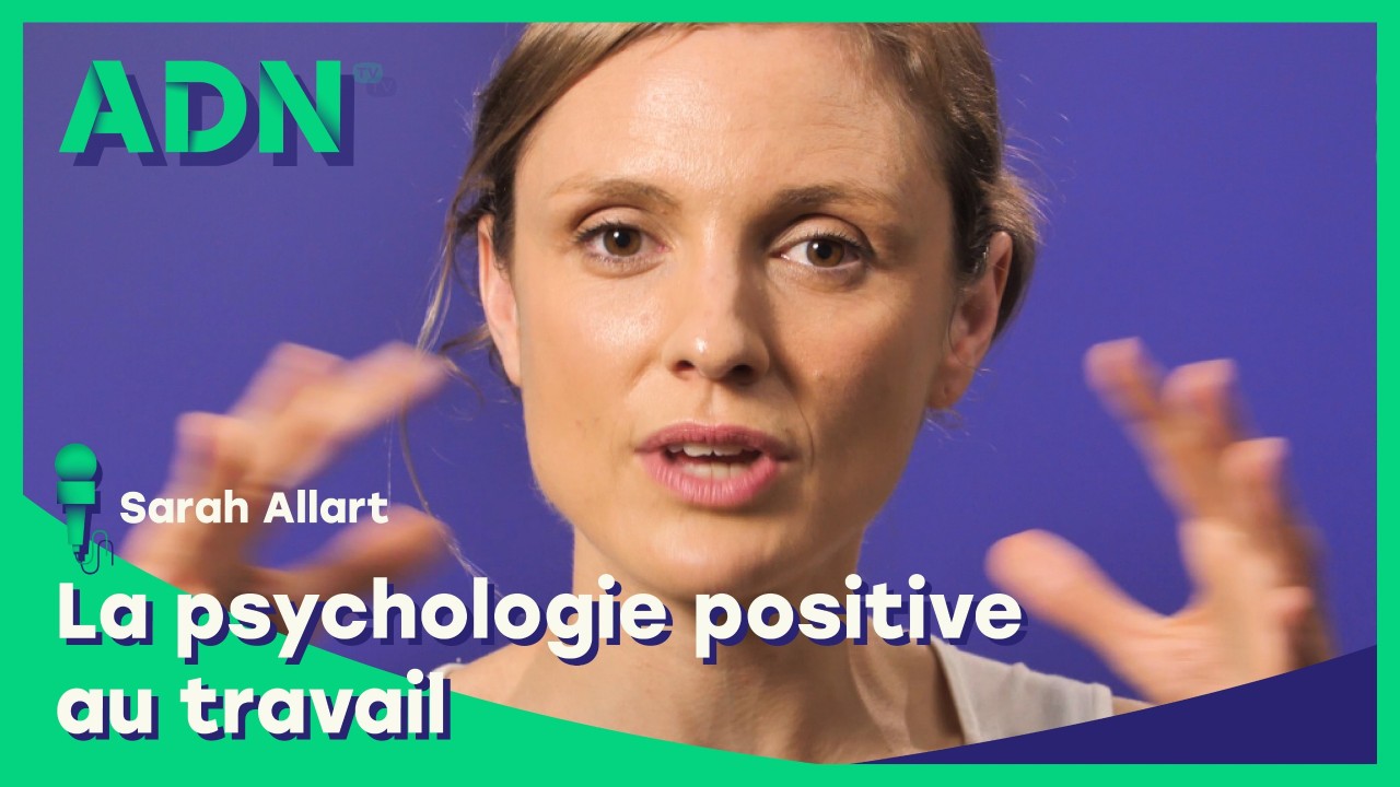 La psychologie positive au travail