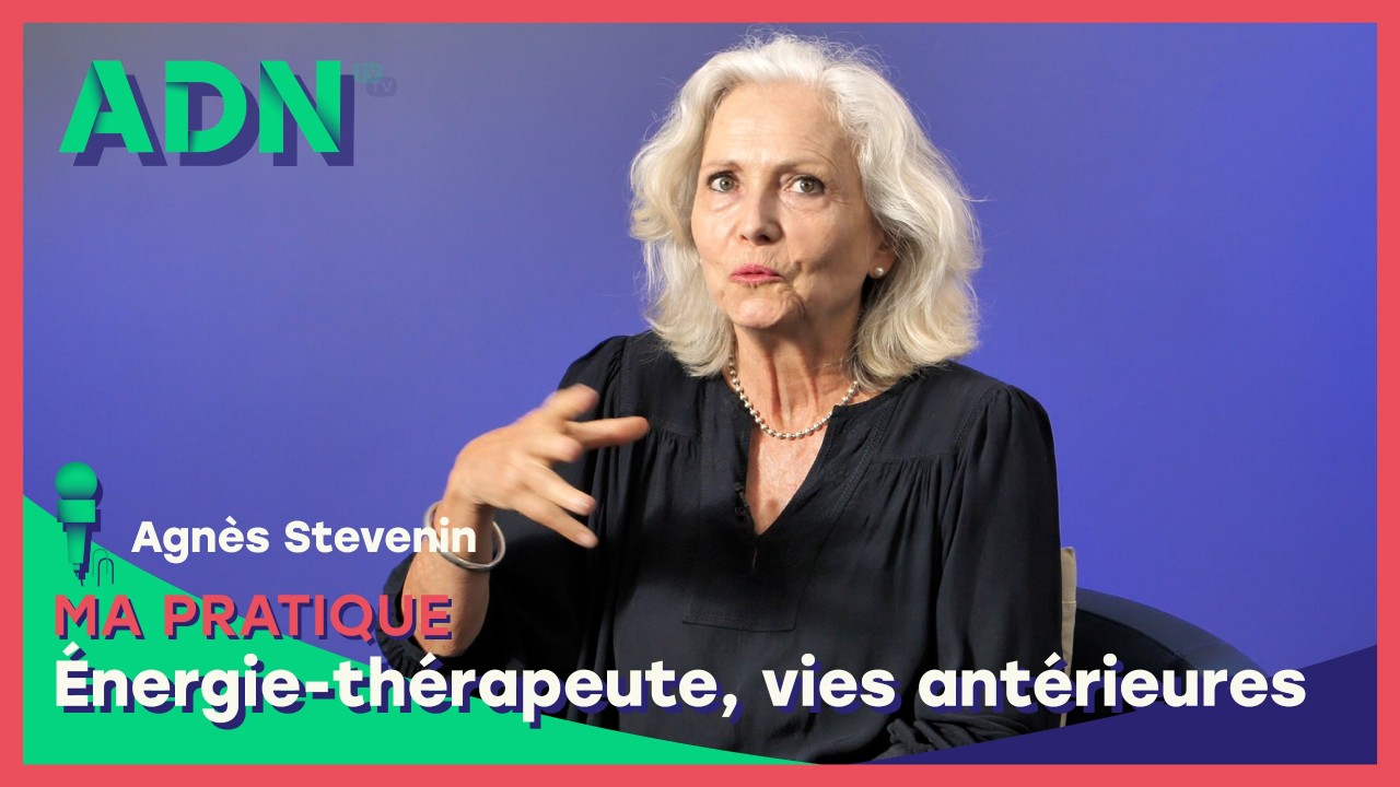 Ma Pratique : Énergie-thérapeute, vies antérieures