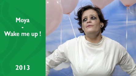 Moya - Wake me up !