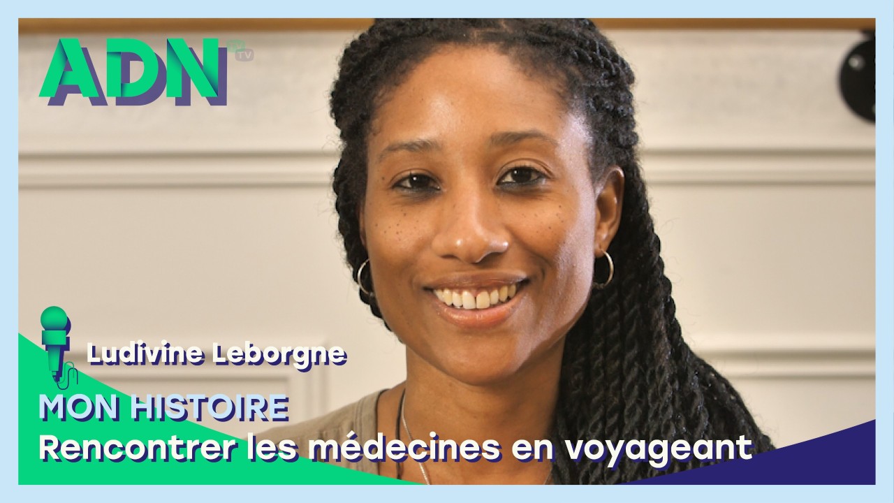 Mon histoire : Rencontrer les médecines en voyageant