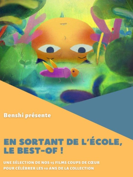 En sortant de l'école : le best of