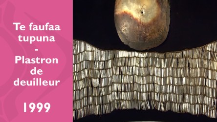 Te faufaa tupuna - Plastron de deuilleur