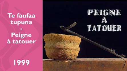 Te faufaa tupuna - Peigne à tatouer