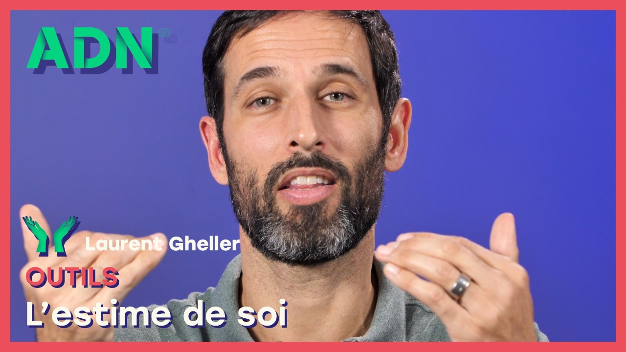 Outils : L'estime de soi