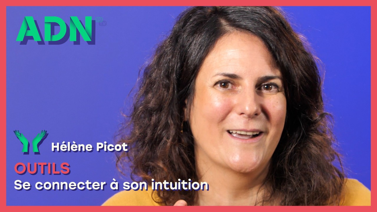 Outils : Se connecter à son intuition