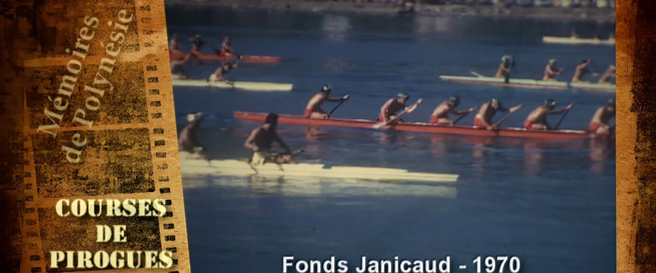 Mémoires de Polynésie - Courses de pirogues du Tiurai 1968 - 1970