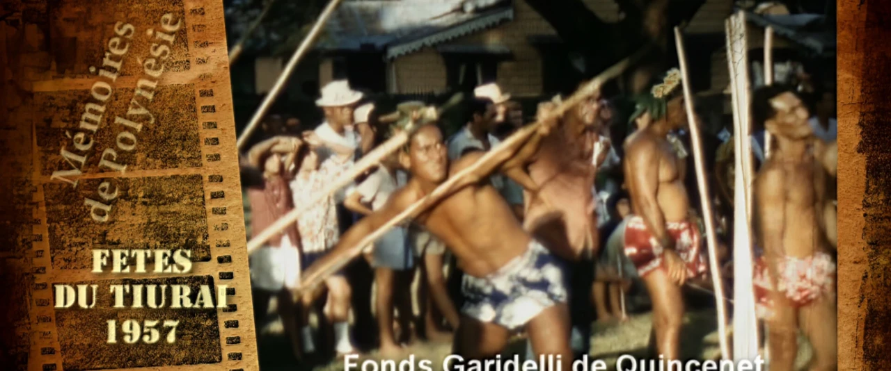 Mémoires de Polynésie -  Fêtes du Tiurai 1957