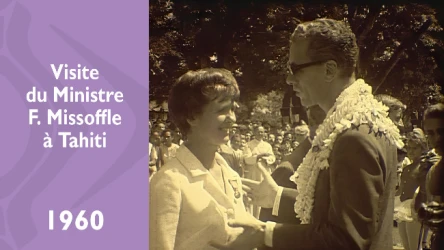 Visite du Ministre François Missoffle à Tahiti