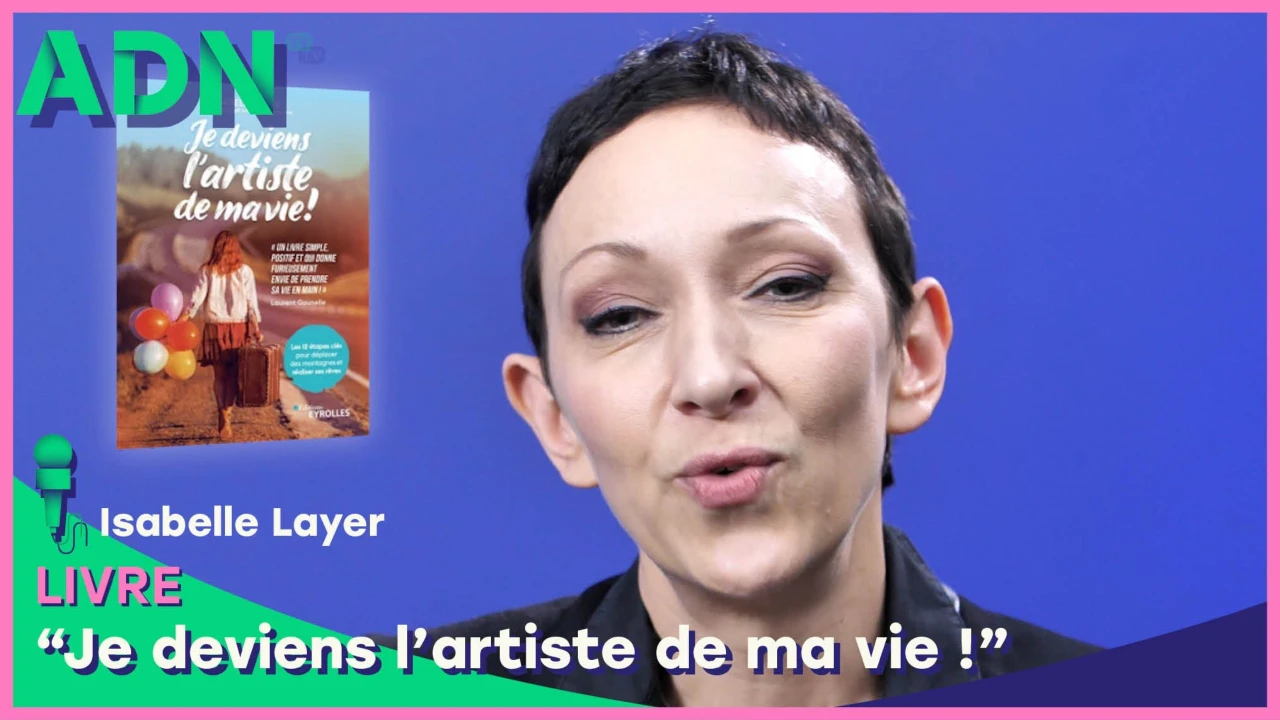 Livre : Je deviens l'artiste de ma vie !