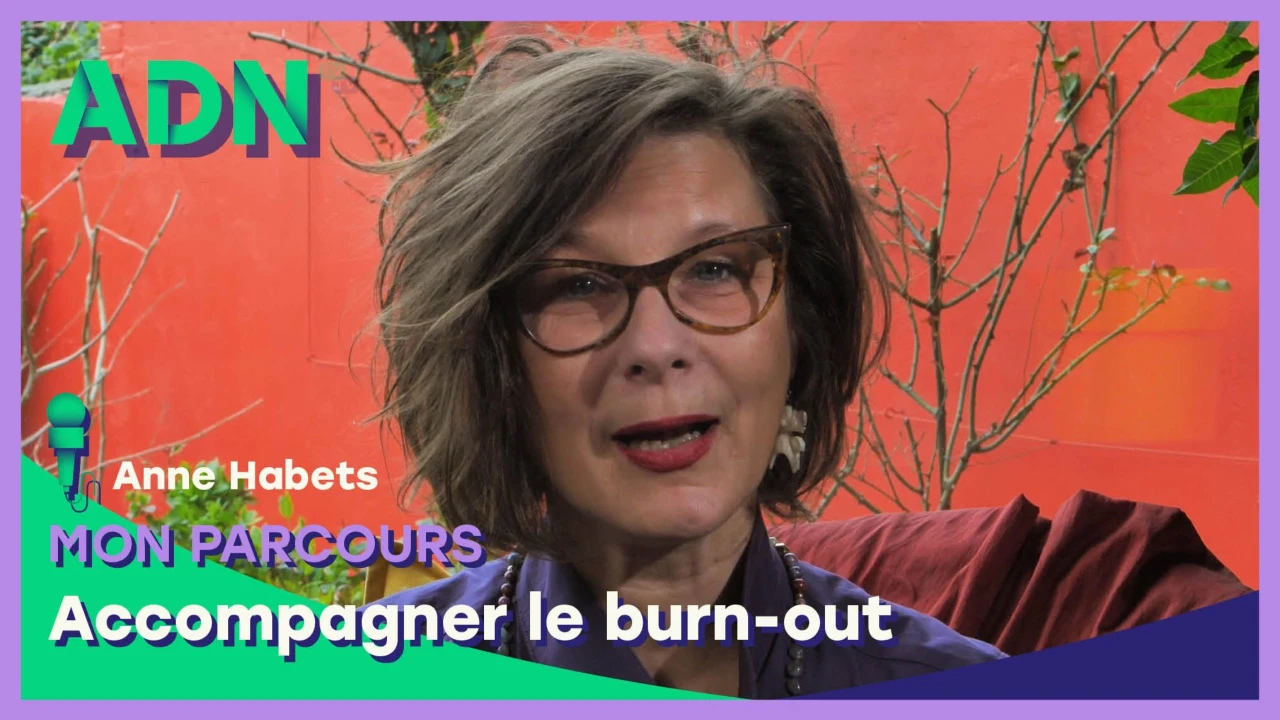Mon parcours : Accompagner le burn-out