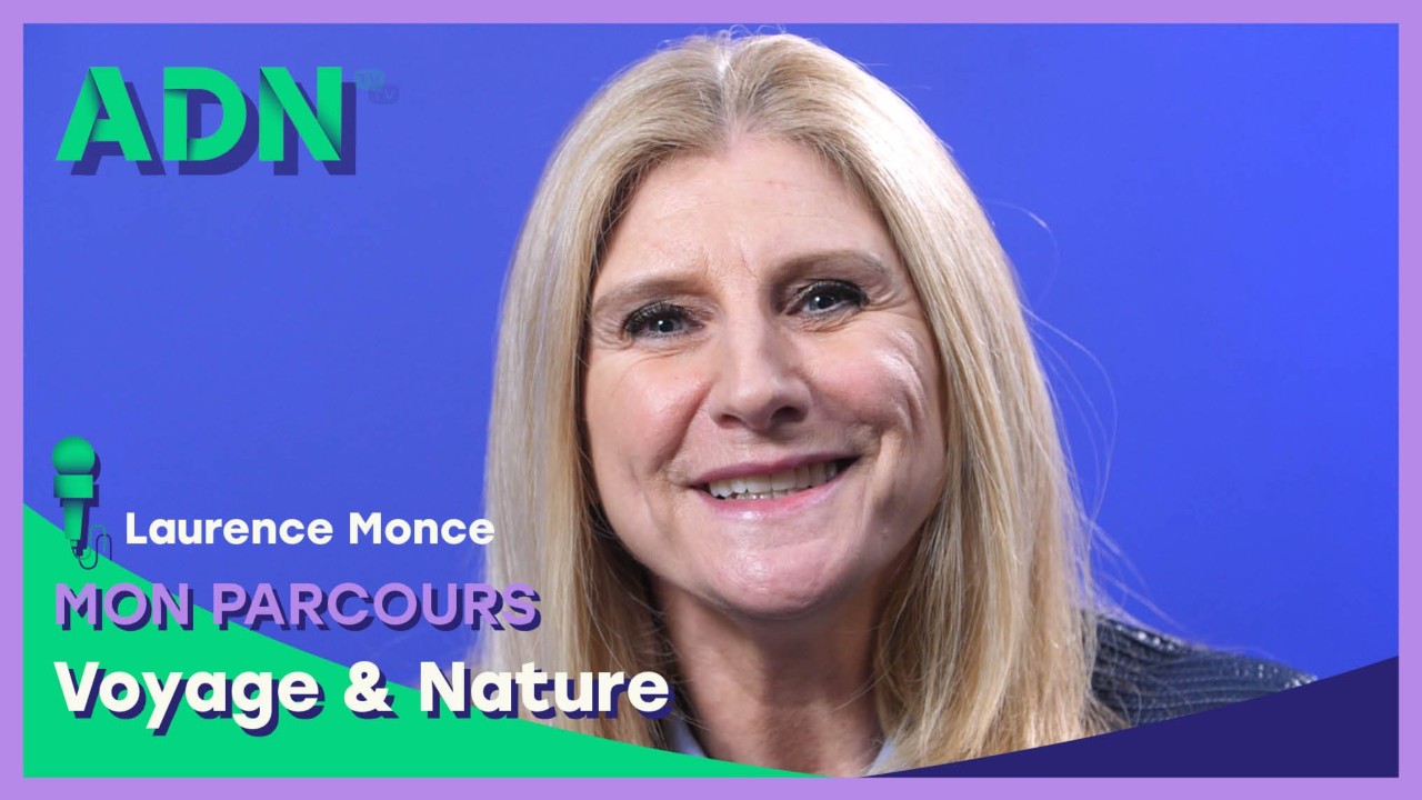 Mon parcours : Voyage & Nature