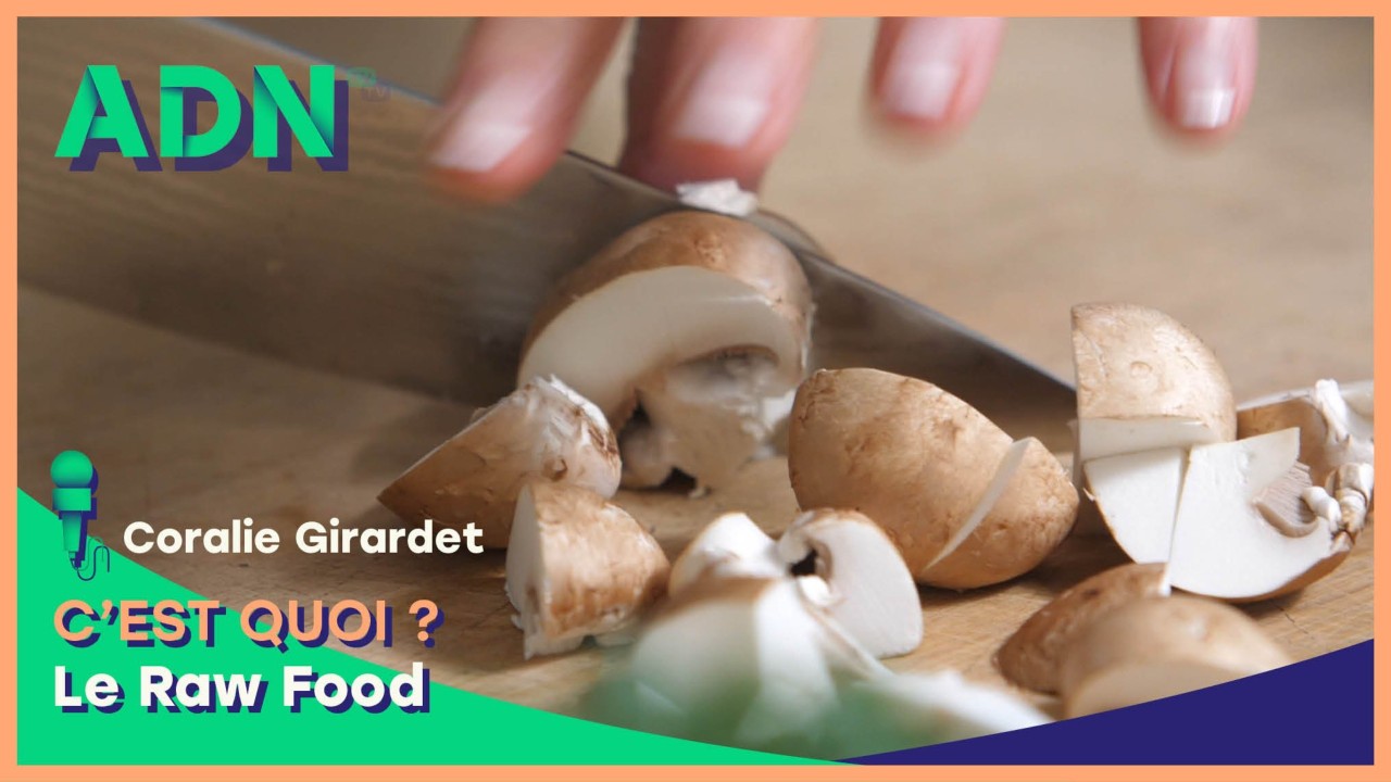 La Raw Food, c'est quoi ?