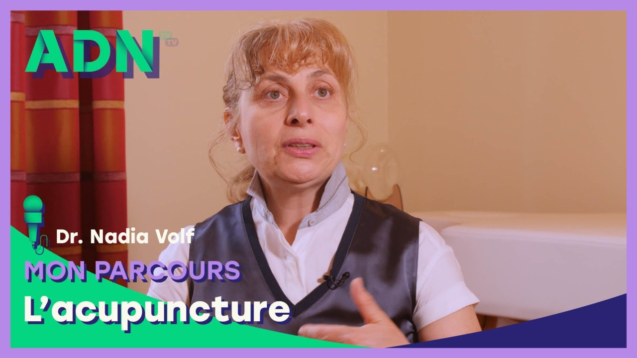 Mon parcours : L'acupuncture