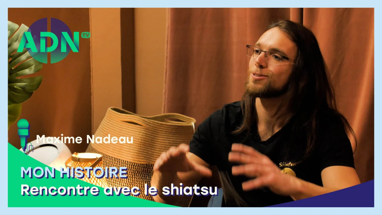 Mon histoire : Rencontre avec le shiatsu