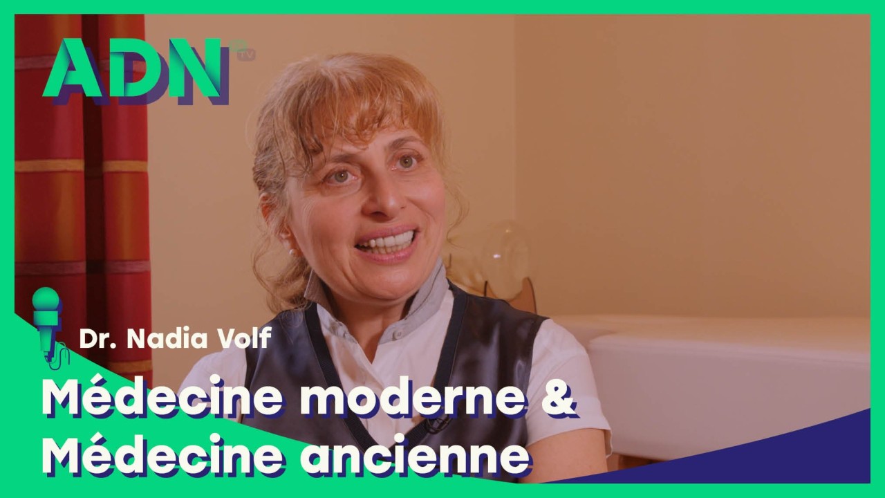Médecine moderne & Médecine ancienne