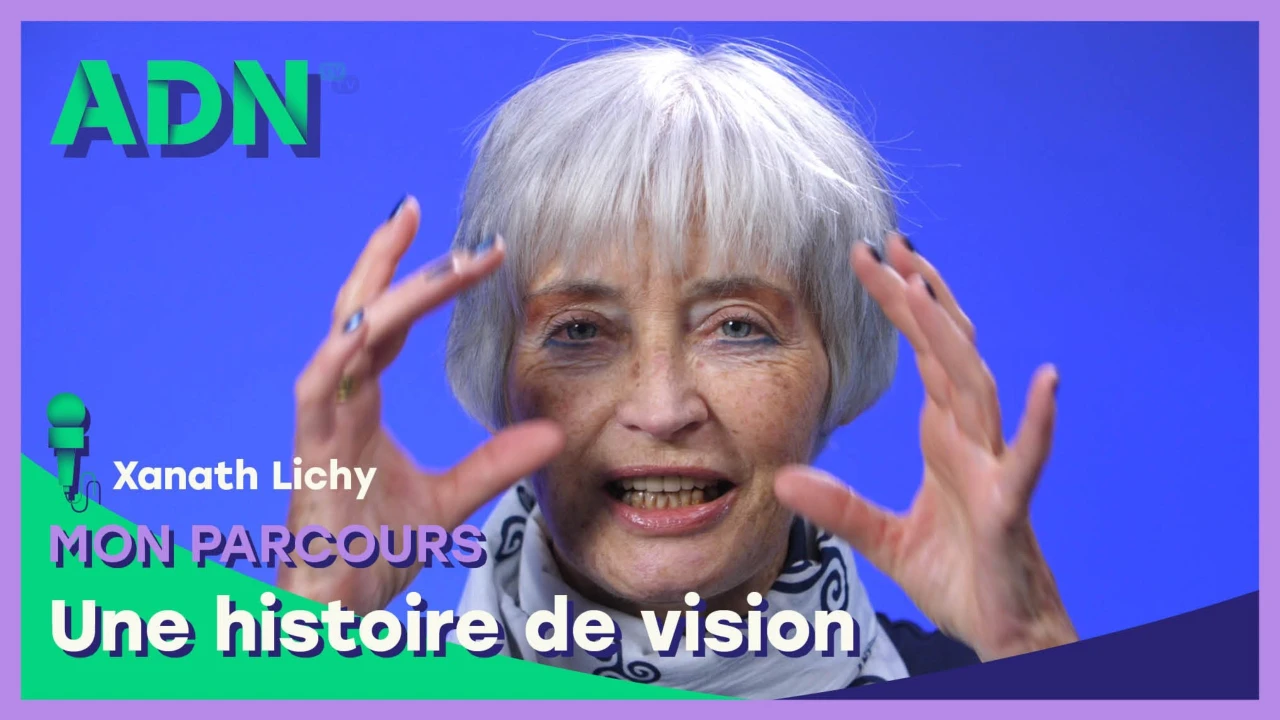 Mon parcours : Une histoire de vision