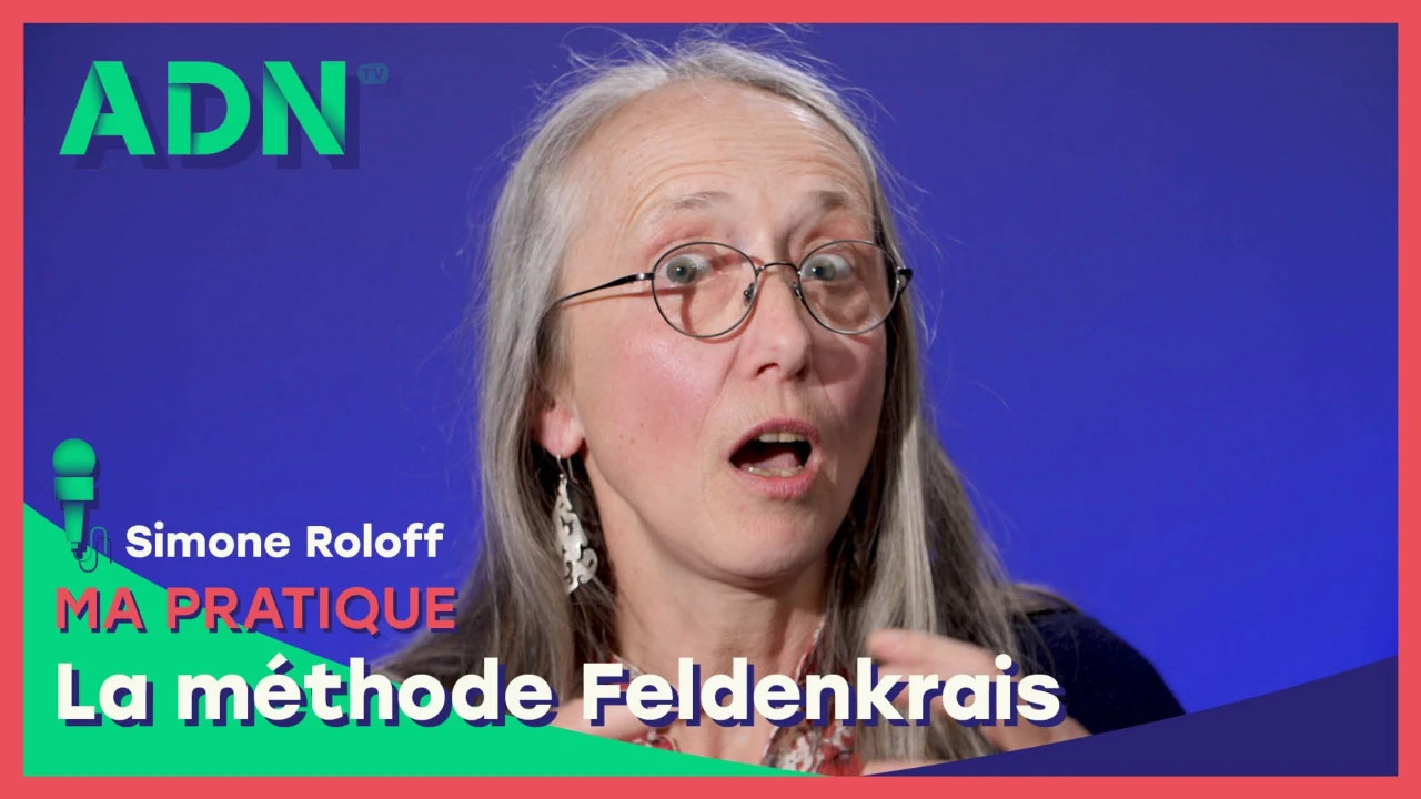 Ma pratique : La méthode Feldenkrais